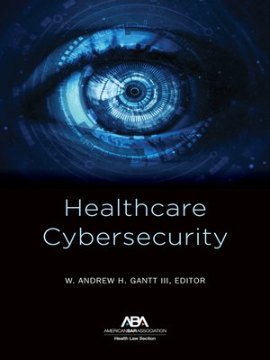cover image of Healthcare Cybersecurity
